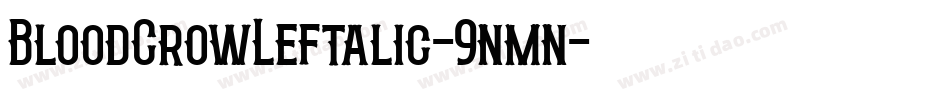 BloodCrowLeftalic-9nmn字体转换