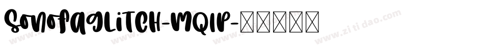 SonOfAGlitch-Mq1p字体转换