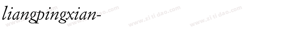 liangpingxian字体转换