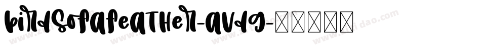 BirdsOfAFeather-avDg字体转换