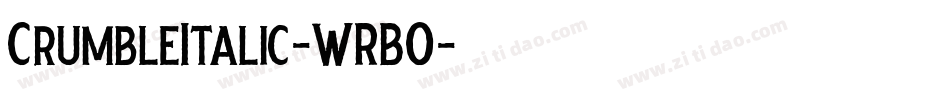 CrumbleItalic-WRBO字体转换
