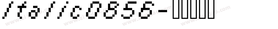 Italic0856字体转换