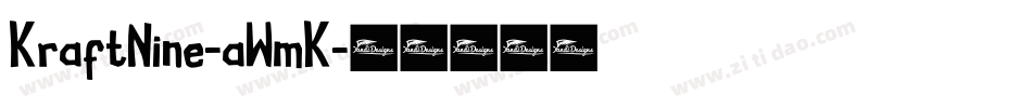 KraftNine-aWmK字体转换 KraftNine-aWmK字体转换