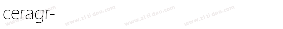 ceragr字体转换