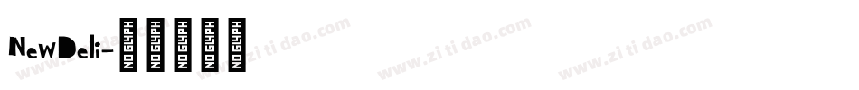 NewDeli字体转换