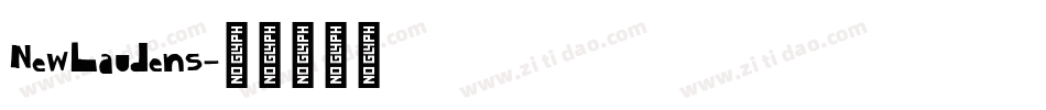NewLaudens字体转换