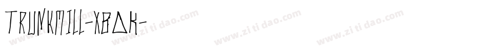 Trunkmill-x8OK字体转换