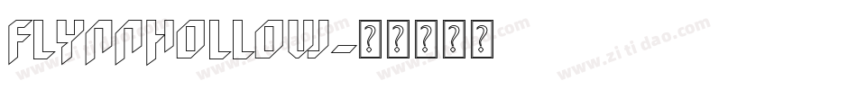 FlynnHollow字体转换