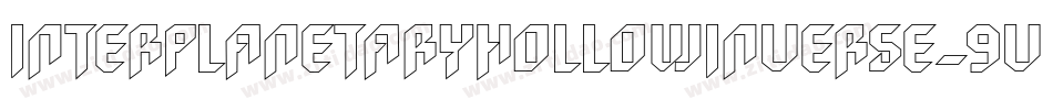 InterplanetaryHollowInverse-9VJK字体转换 InterplanetaryHollowInverse-9VJK字体转换