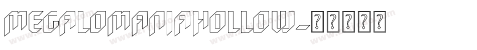 MegalomaniaHollow字体转换