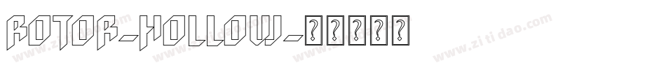 Rotor-Hollow字体转换