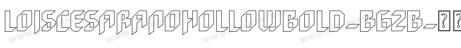 LoisCesaranoHollowBold-B6zB字体转换