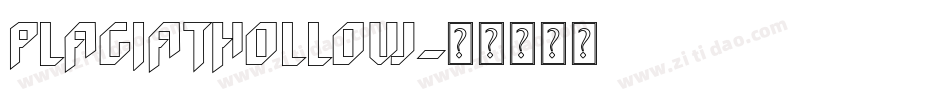 PlagiatHollow字体转换