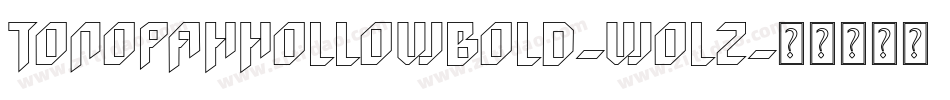 TonopahHollowBold-wOl2字体转换 TonopahHollowBold-wOl2字体转换
