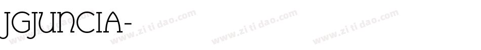 JGJUNCIA字体转换