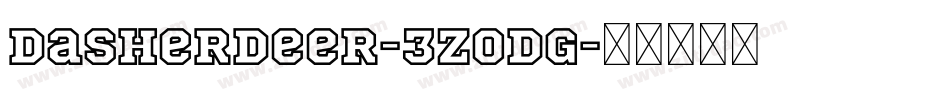 DasherDeer-3zODG字体转换