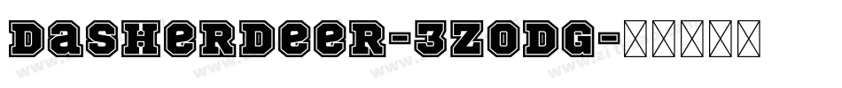 DasherDeer-3zODG字体转换