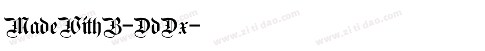 MadeWithB-DdDx字体转换