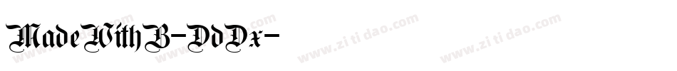 MadeWithB-DdDx字体转换