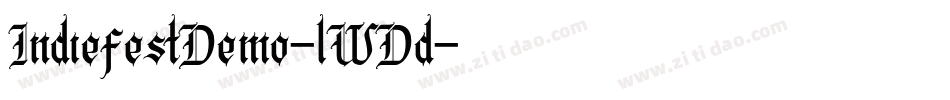 IndiefestDemo-lWDd字体转换