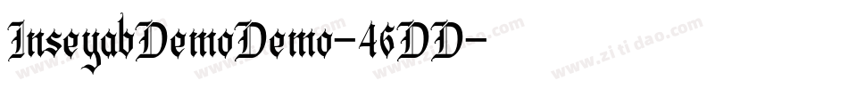 InseyabDemoDemo-46DD字体转换