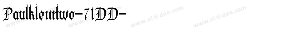 Paulkleintwo-71DD字体转换