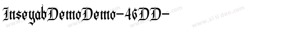 InseyabDemoDemo-46DD字体转换