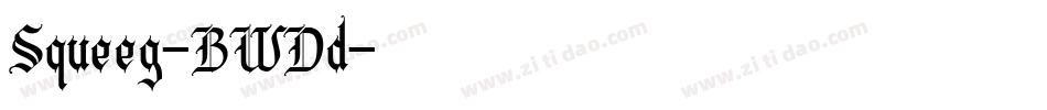 Squeeg-BWDd字体转换
