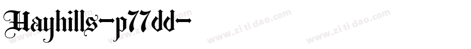 Hayhills-p77dd字体转换