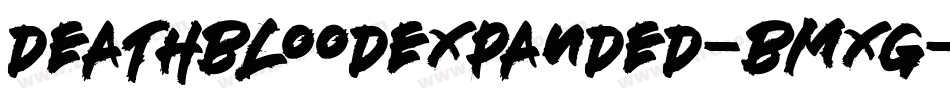 DeathbloodExpanded-BMXG字体转换