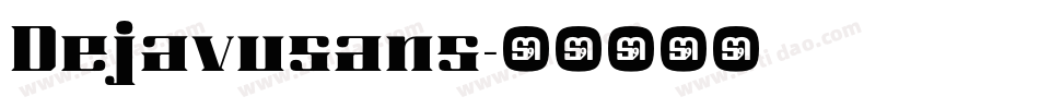 Dejavusans字体转换