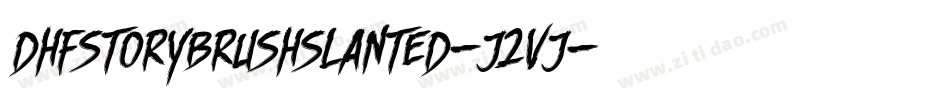 DhfStoryBrushSlanted-J2vj字体转换