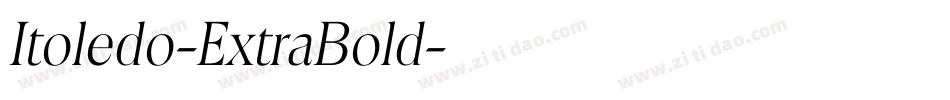 Itoledo-ExtraBold字体转换