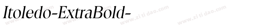 Itoledo-ExtraBold字体转换