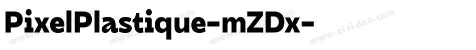 PixelPlastique-mZDx字体转换
