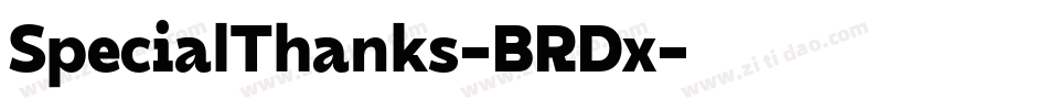 SpecialThanks-BRDx字体转换