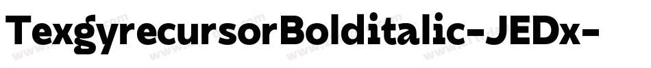 TexgyrecursorBolditalic-JEDx字体转换