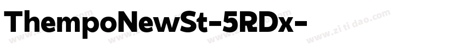 ThempoNewSt-5RDx字体转换