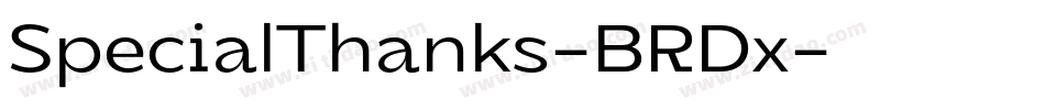 SpecialThanks-BRDx字体转换