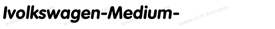 Ivolkswagen-Medium字体转换