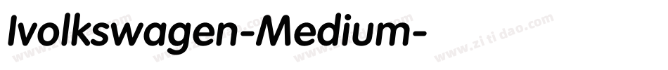 Ivolkswagen-Medium字体转换