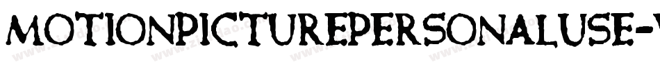 MotionPicturePersonalUse-VMYw字体转换