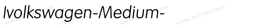 Ivolkswagen-Medium字体转换