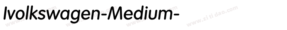 Ivolkswagen-Medium字体转换