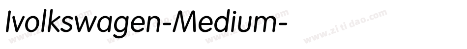 Ivolkswagen-Medium字体转换