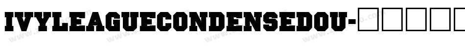 IvyLeagueCondensedOu字体转换