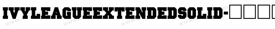 IvyLeagueExtendedSolid字体转换