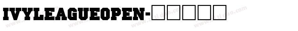 IvyLeagueOpen字体转换