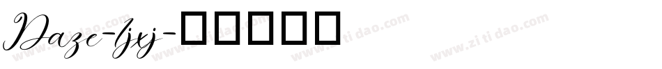 Daze-1jxj字体转换