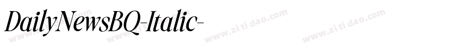 DailyNewsBQ-Italic字体转换